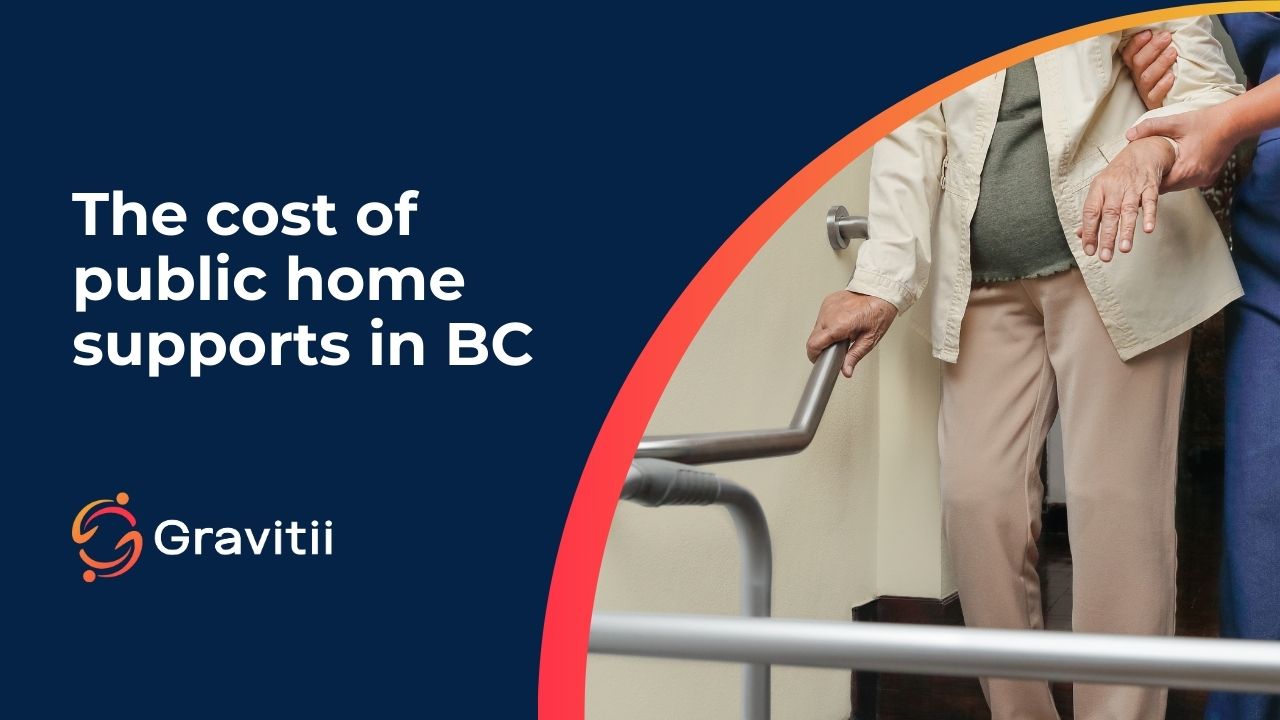 Confusing Costs Of Public Home Supports In BC